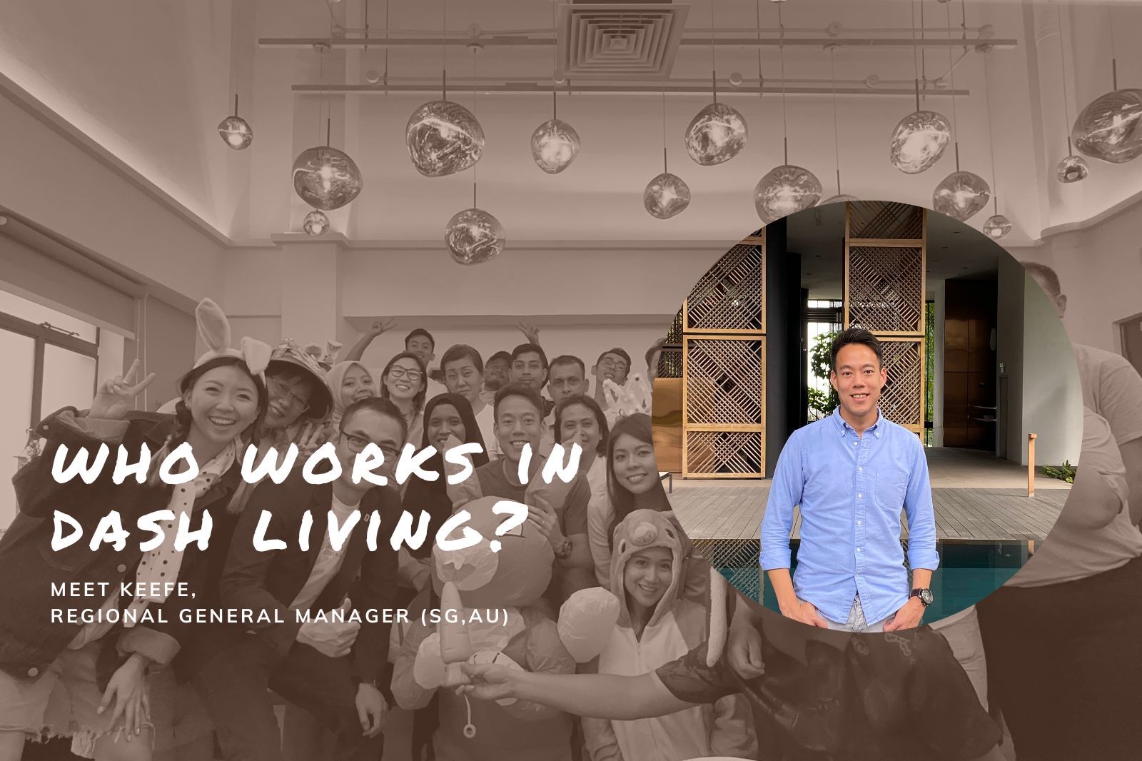 MEET THE DASHER: FROM A MULTINATIONAL CORPORATION TO A COLIVING START UP